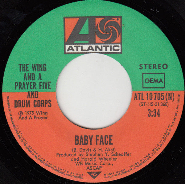 Wing And A Prayer* : Baby Face (7", Single)