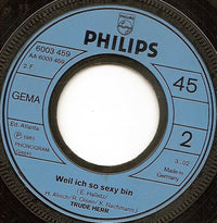 Trude Herr : Ich Will Keine Schokolade / Weil Ich So Sexy Bin (7", Single)