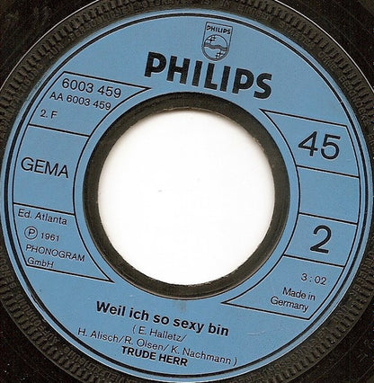 Trude Herr : Ich Will Keine Schokolade / Weil Ich So Sexy Bin (7", Single)