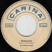 Die Wandervögel : Heidemarie (7", Single)