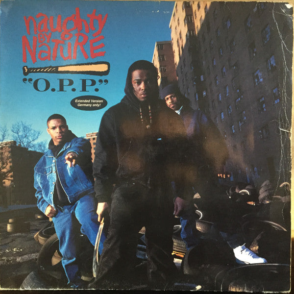 Naughty By Nature : O.P.P. (12")