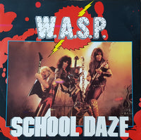 W.A.S.P. : School Daze (12", Single, Ast)