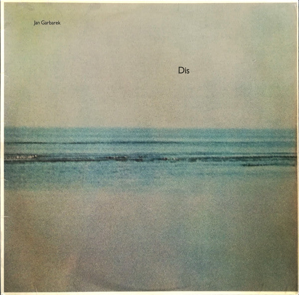 Jan Garbarek : Dis (LP, Album)