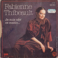 Fabienne Thibeault : Je Voudrais Faire Cette Chanson (7", Single)