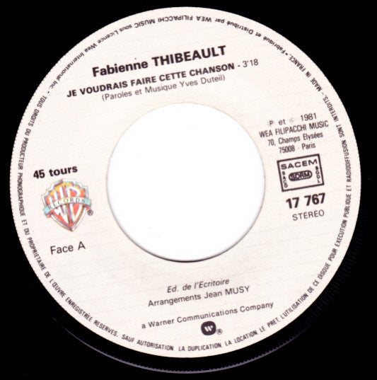 Fabienne Thibeault : Je Voudrais Faire Cette Chanson (7", Single)