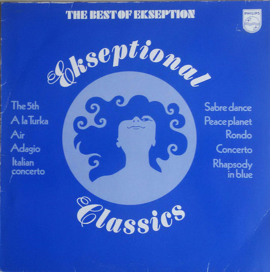 Ekseption : Ekseptional Classics (The Best Of Ekseption) (LP, Comp)