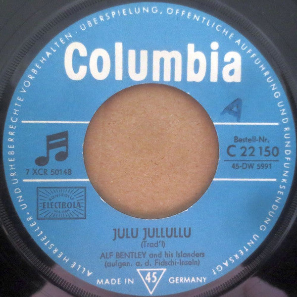 Alf Bentley And His Islanders : Puatoro Hellaby / Julu Jullullu (7", Single)