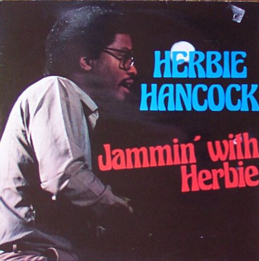 Herbie Hancock : Jammin' With Herbie (LP)
