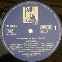 Baschi's Scharotl : Zigeunermusik Mit Baschi's Scharotl ... Unterwegs ...  (LP)