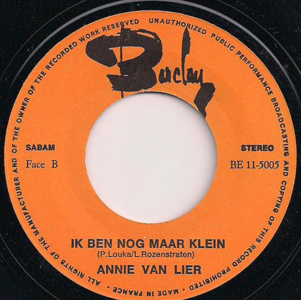 Annie Van Lier : Een Heel Klein Beetje Liefde Meer (7", Single)