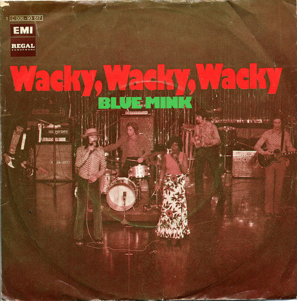 Blue Mink : Wacky, Wacky, Wacky (7", Single)