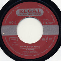 Blue Mink : Wacky, Wacky, Wacky (7", Single)