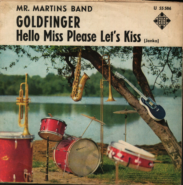 Mister Martin's Band : Goldfinger (7", Single, Mono)
