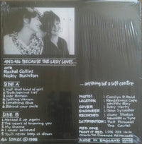And All Because The Lady Loves... : ...Anything But A Soft Centre (LP, Album)