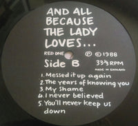 And All Because The Lady Loves... : ...Anything But A Soft Centre (LP, Album)