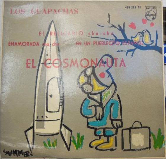 Los Guapachas : El Cosmonauta (7", EP)