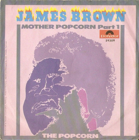 James Brown : Mother Popcorn Part 1 / The Popcorn (7", Single, Mono)
