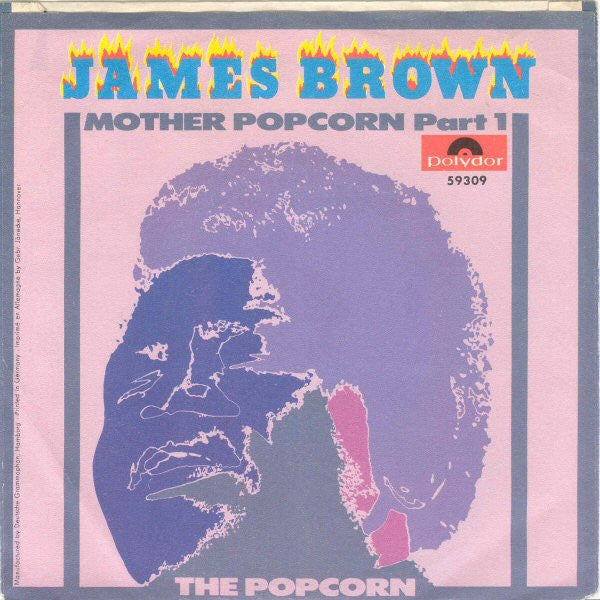 James Brown : Mother Popcorn Part 1 / The Popcorn (7", Single, Mono)
