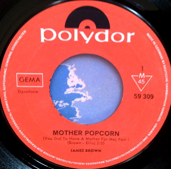 James Brown : Mother Popcorn Part 1 / The Popcorn (7", Single, Mono)