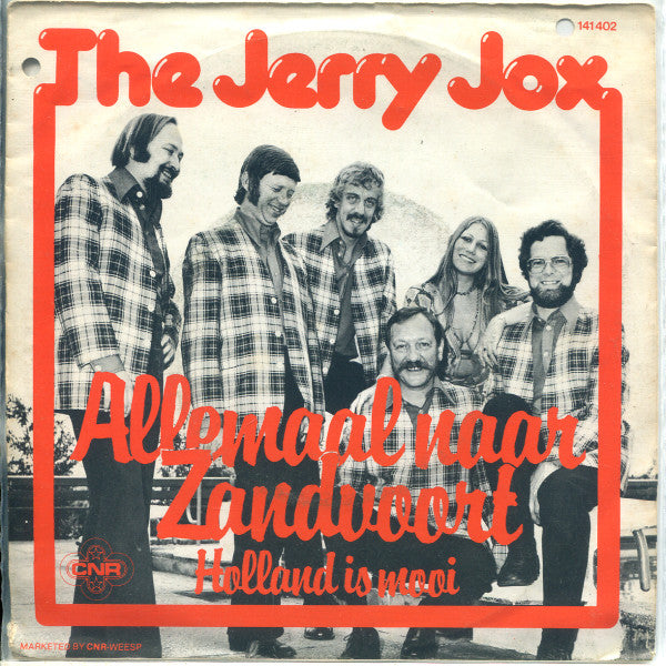 The Jerry Jox : Allemaal Naar Zandvoort (7", Single)