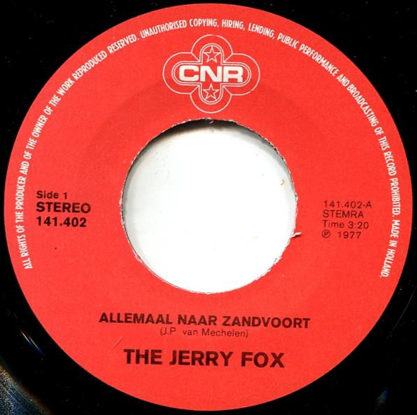 The Jerry Jox : Allemaal Naar Zandvoort (7", Single)