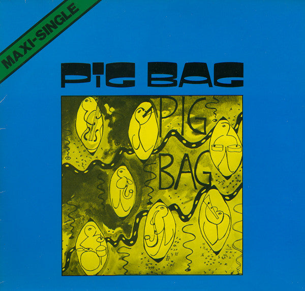 Pigbag : Papa's Got A Brand New Pig Bag / The Backside (12", Maxi)