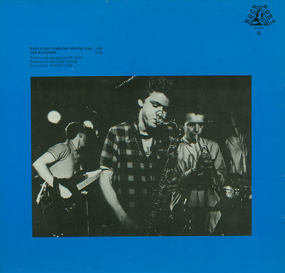 Pigbag : Papa's Got A Brand New Pig Bag / The Backside (12", Maxi)
