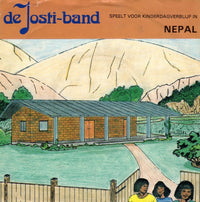 Josti-Band : De Josti-Band Speelt Voor Kinderdagverblijf In Nepal (7", Single)