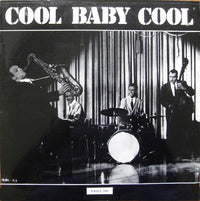 Various : Cool Baby Cool (LP, Comp)