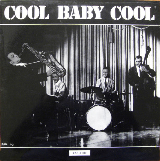 Various : Cool Baby Cool (LP, Comp)
