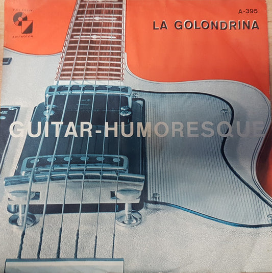 Electric Johnny And His Skyrockets : La Golondrina / Guitar-Humoresque (7", Single)