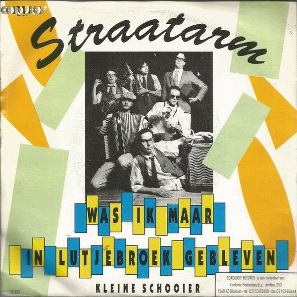 Straatarm : Was Jij Maar In Lutjebroek Gebleven  (7", Single)