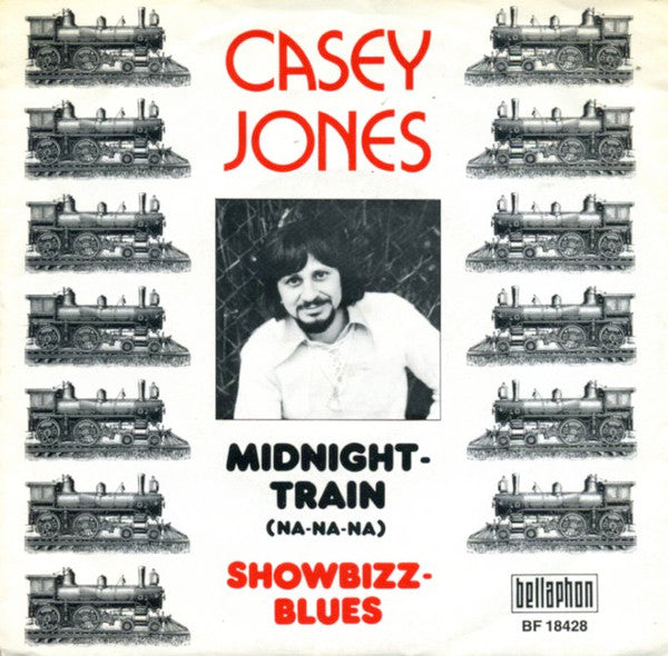 Casey Jones (5) : Midnight Train (7", Single)