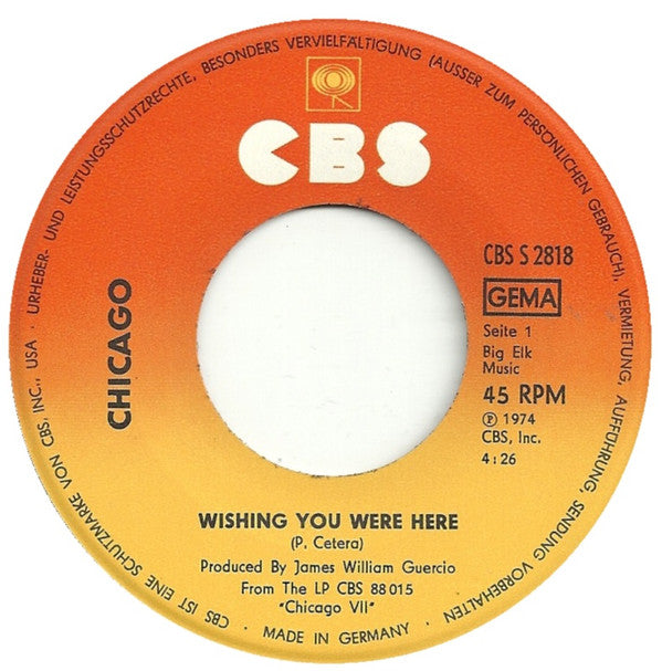 Chicago (2) : Wishing You Were Here (7")