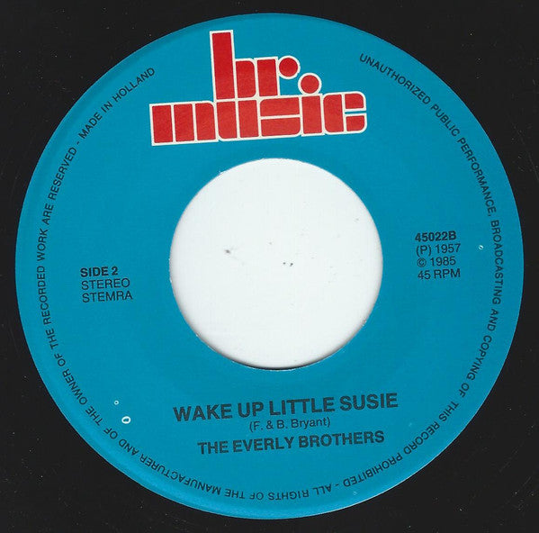 The Everly Brothers* : Bird Dog / Wake Up Little Susie (7", Single)