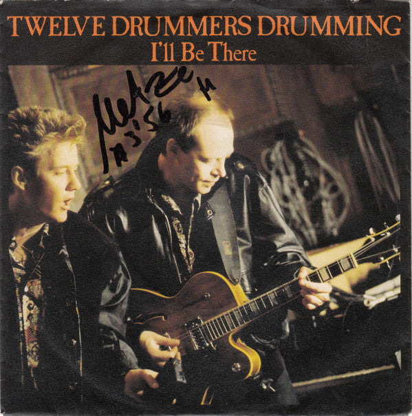 Twelve Drummers Drumming : I'll Be There (7", Single)