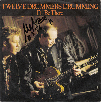 Twelve Drummers Drumming : I'll Be There (7", Single)