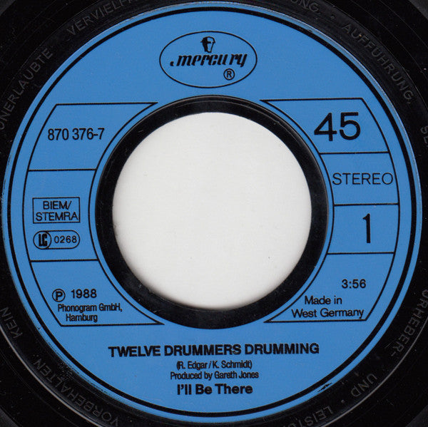 Twelve Drummers Drumming : I'll Be There (7", Single)