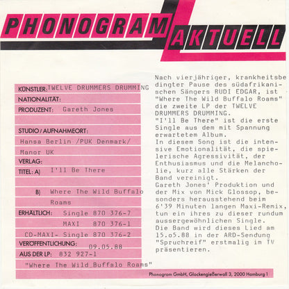 Twelve Drummers Drumming : I'll Be There (7", Single)