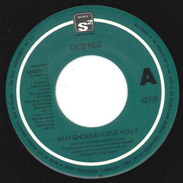 Des'ree : Why Should I Love You? (7", Single)
