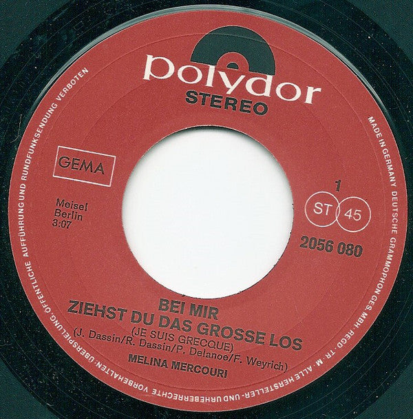 Melina Mercouri : Bei Mir Ziehst Du Das Grosse Los (7", Single)