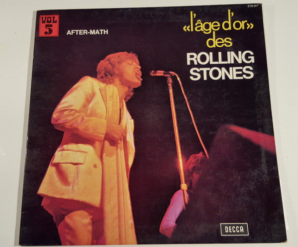 The Rolling Stones : L'âge D'or» Des Rolling Stones - Vol 5 After-Math (LP, Album, RE)