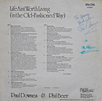 Paul Downes (4) & Phil Beer : Life Ain't Worth Living (In The Old-Fashioned Way) (LP, Album)