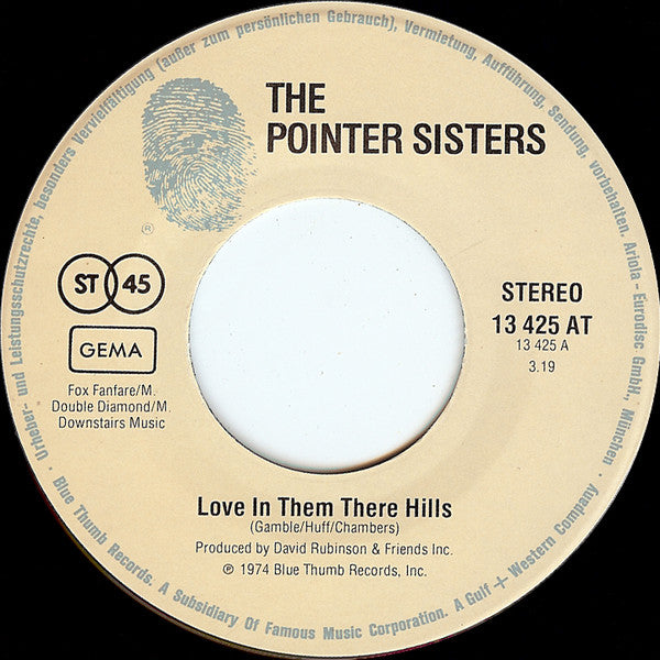 The Pointer Sisters* : Love In Them There Hills / Fairytale (7", Single)