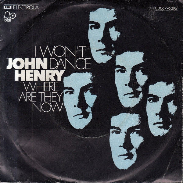 John Henry (18) : I Won't Dance (7", Single)