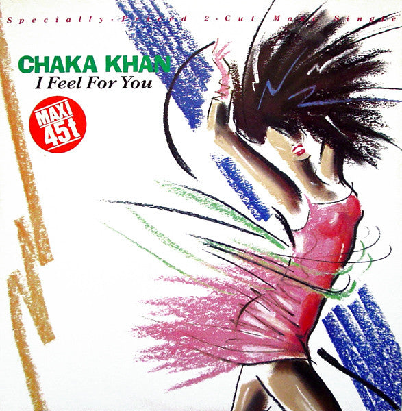 Chaka Khan : I Feel For You (12", Maxi)