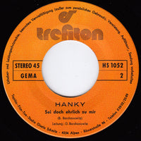 Hanky (3) : Take Your Yes For The Good Things (7", Single)