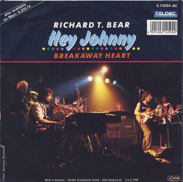 Richard T. Bear : Hey Johnny (7", Single)