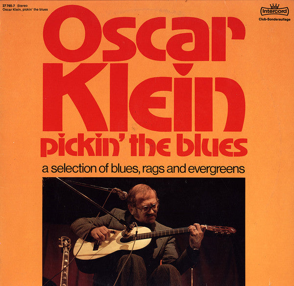 Oscar Klein : Pickin' The Blues (LP, Album, Club)