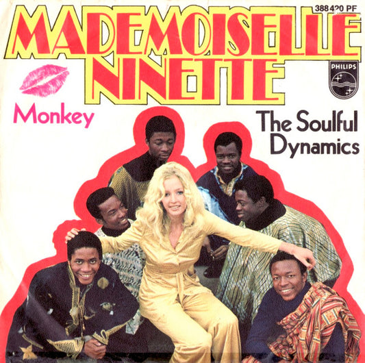 The Soulful Dynamics* : Mademoiselle Ninette (7", Single, Mono)